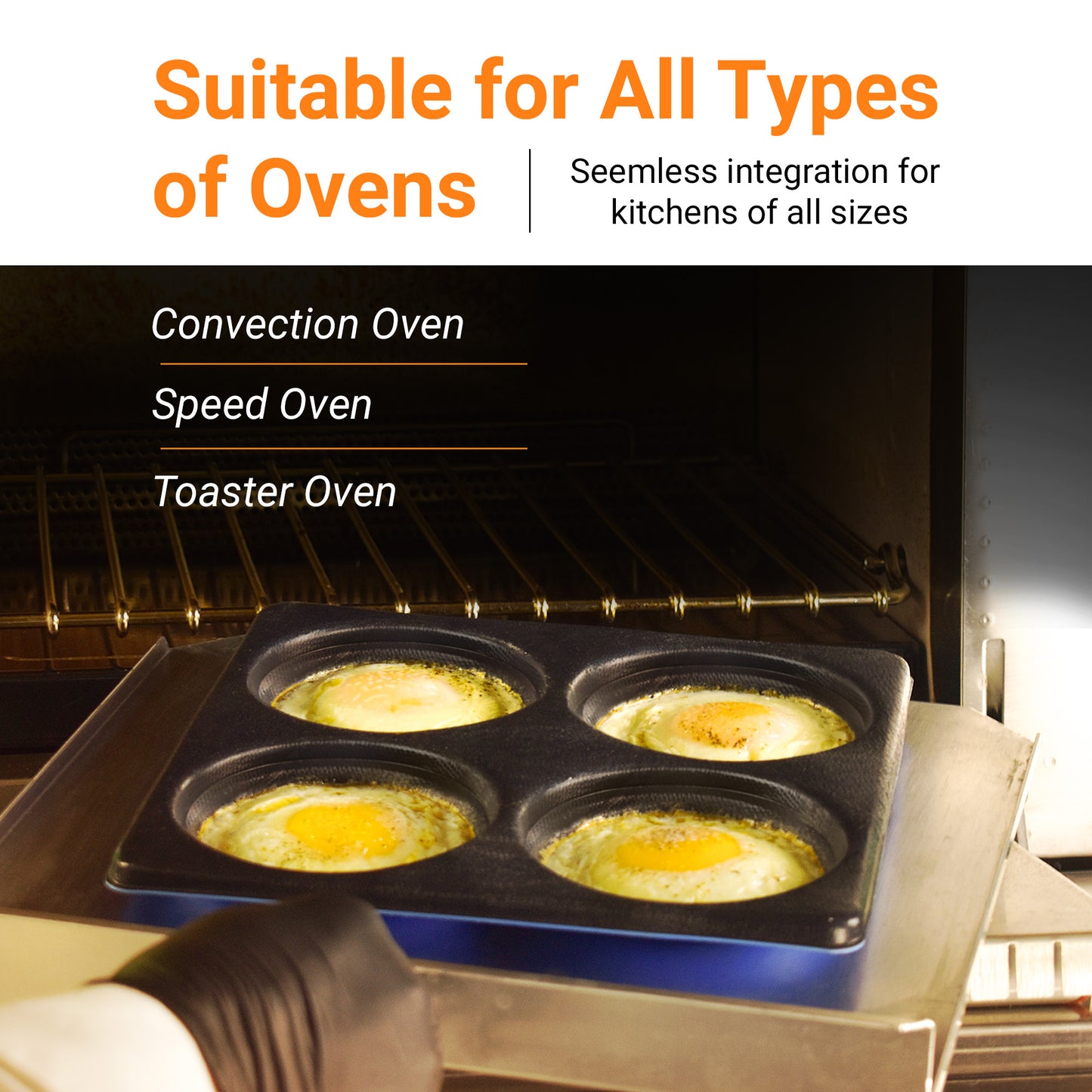 TCI-9576 EverForm™ 4 Cavity Egg/Muffin Pan 10"X 10"X 0.75" with fill line highly effective and safe for commercial/home cooking. Super easy to clean, sturdy and dishwasher safe. Elevates food quality.